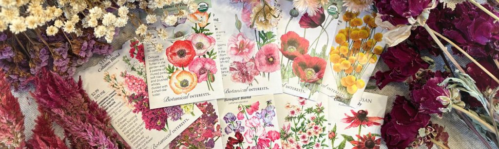 Botanical Interests Cut Flowers Seeds I'm Growing in March 2025